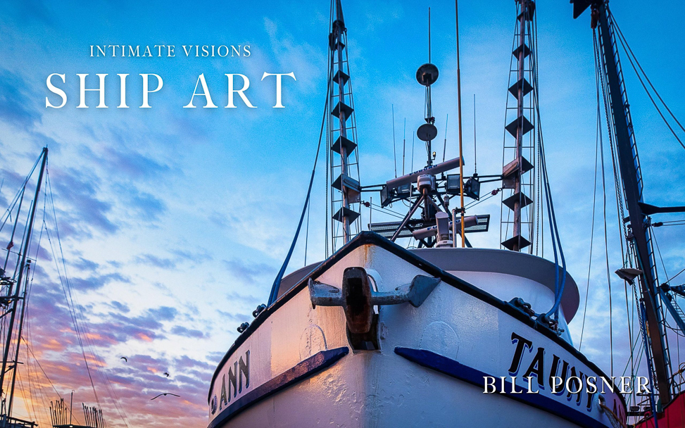 Intimate Visions – Ship Art