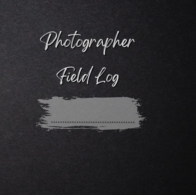 Photographer Field Log – Black Shadow Cover